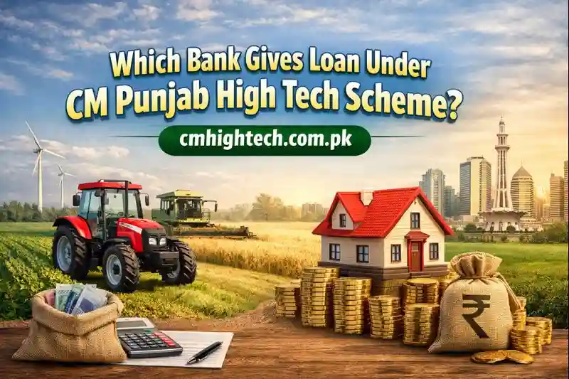 Which Bank Gives Loan Under CM Punjab High Tech Scheme?